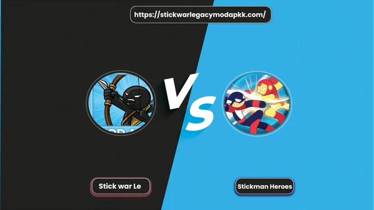 Stick war legacy vs Stickman Heroes: Battle of God