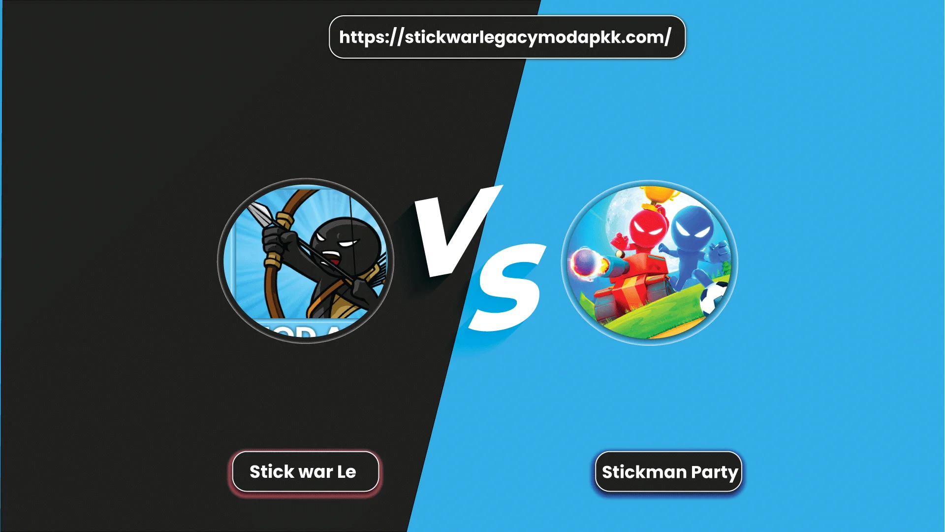 Stick war legacy vs Stickman Party