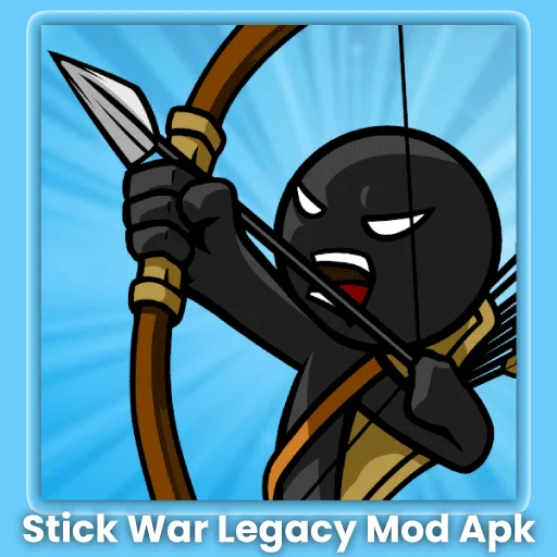 stick war legagcy mod apk