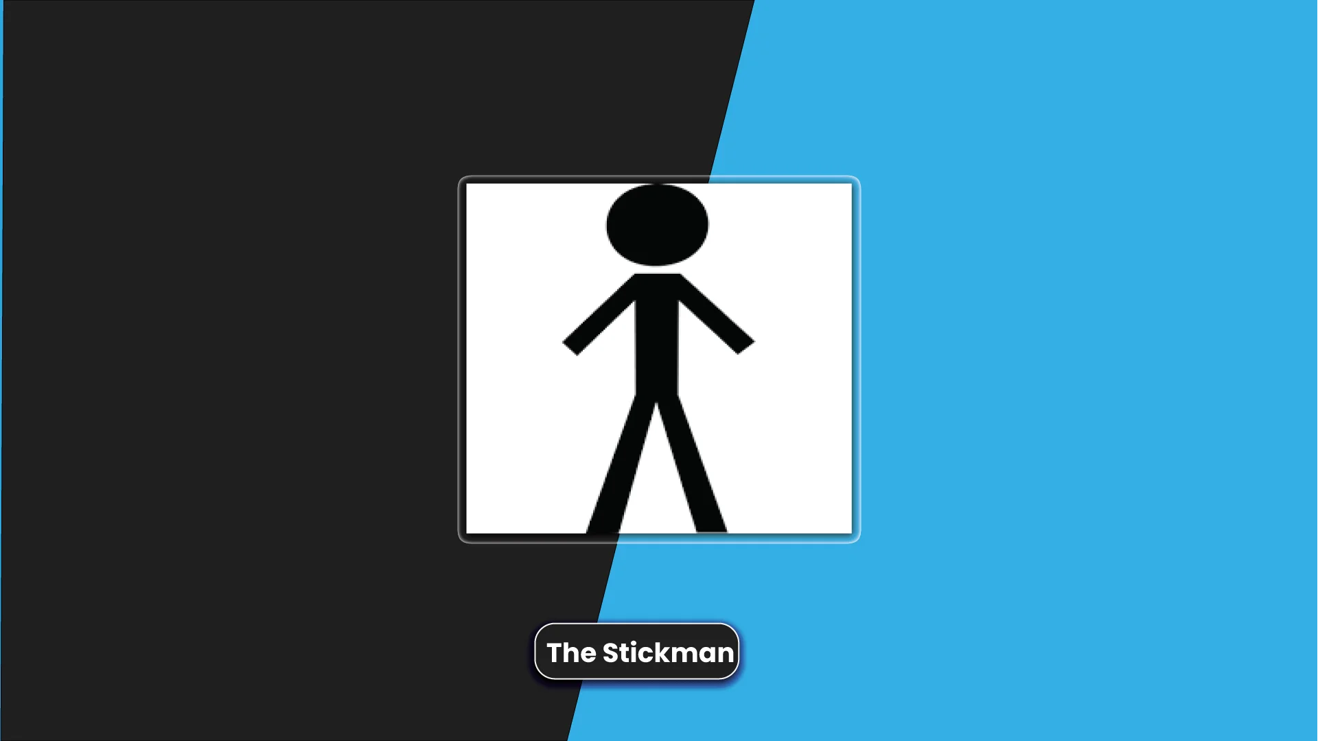 the Stickman