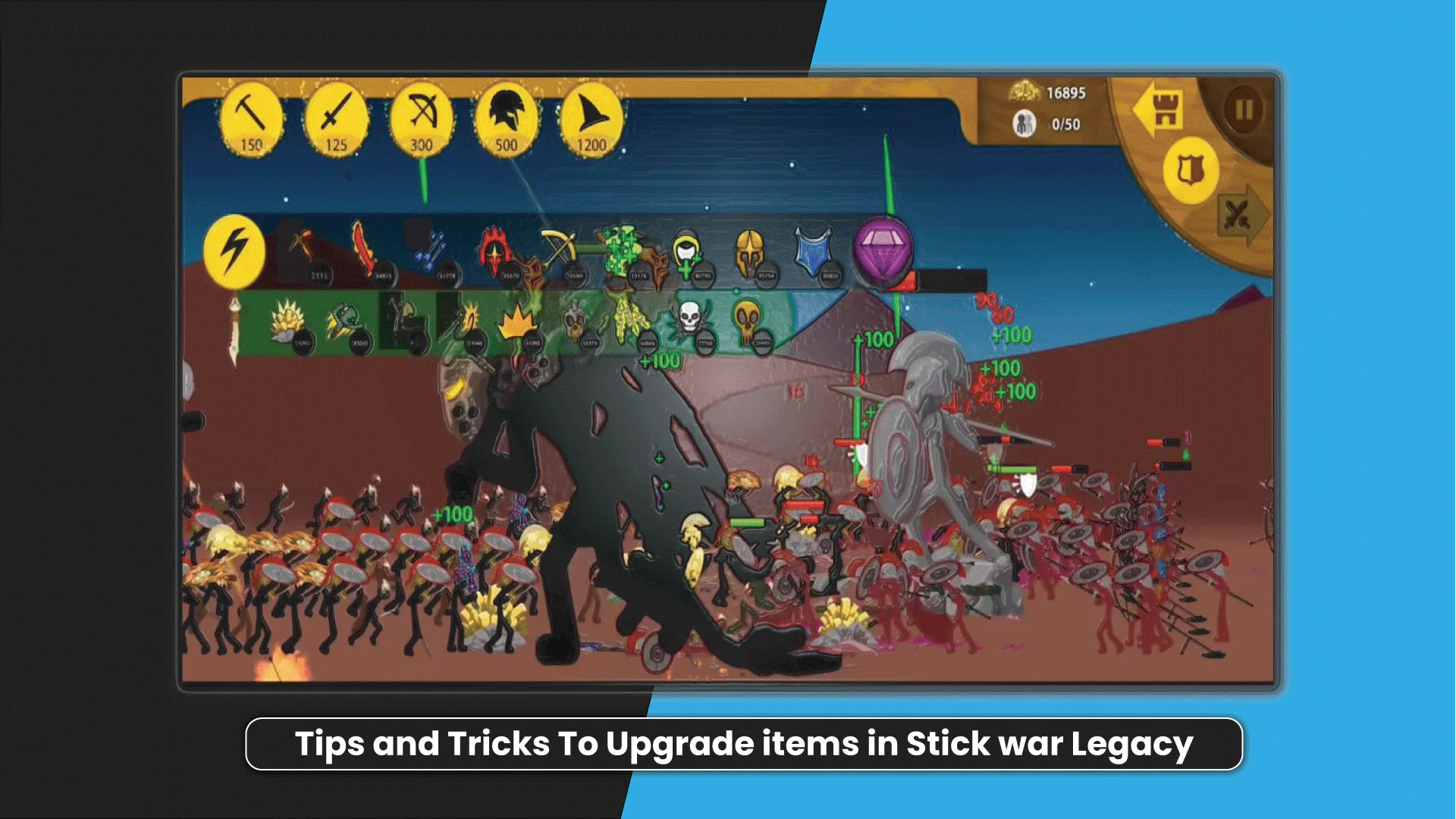 Tips and Tricks To Upgrade items in Stick war Legacy